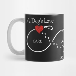 A Dog's Love is Infinite Mug